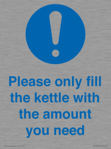 Please only fill the kettle with the amount you need